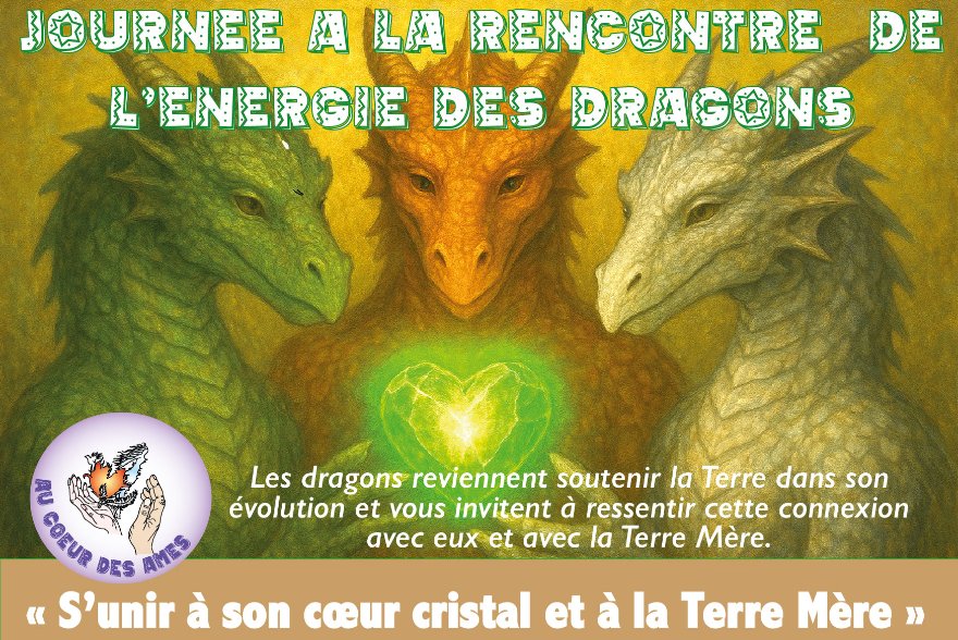 Journée Reconnexion à l'énergie des dragons - S'unir à son coeur de cristal et à la Terre Mère